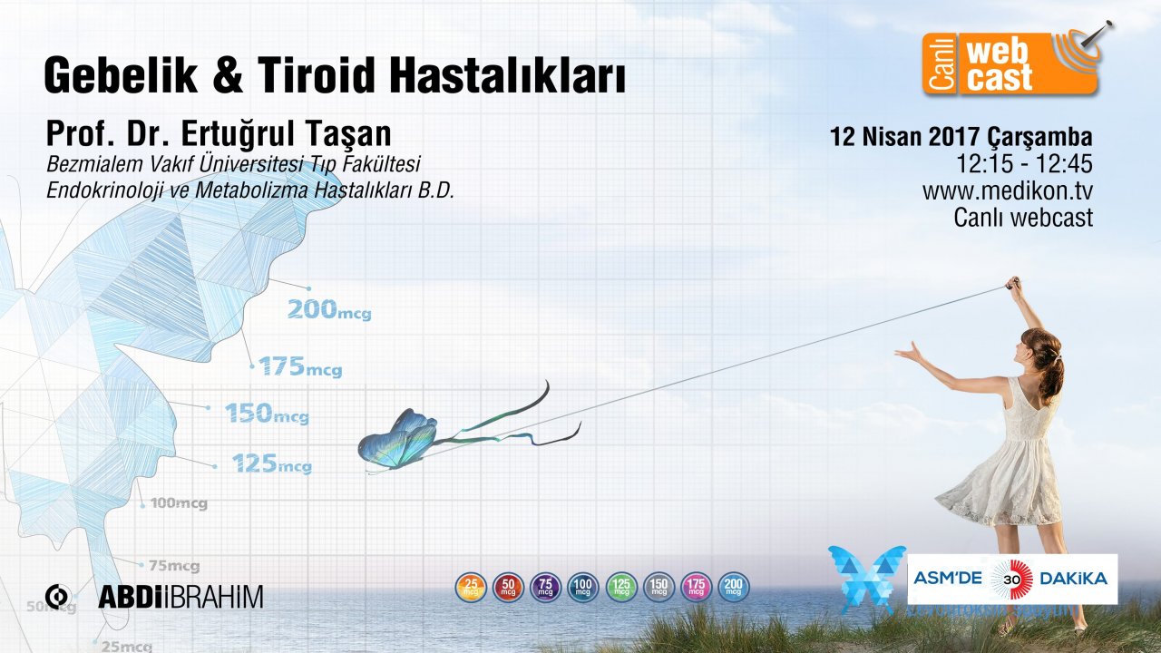 Gebelik & Tiroid Hastalıkları