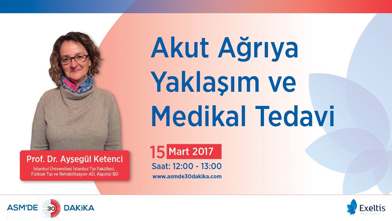 Akut Ağrılı Hastaya Yaklaşım ve Medikal Tedavi